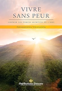 Couverture du livre Vivre sans peur de Paramahansa Yogananda