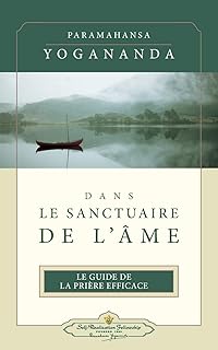 Couverture du livre Dans le sanctuaire de l'âme de Paramahansa Yogananda